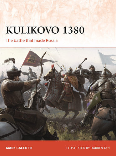 Kulikovo 1380: The battle that made Russia: 332 (Campaign)
