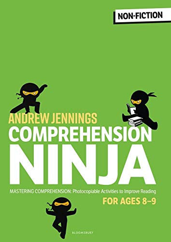 Comprehension Ninja for Ages 8-9: Non-Fiction: Comprehension worksheets for Year 4