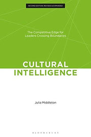 Cultural Intelligence: The Competitive Edge for Leaders Crossing Boundaries