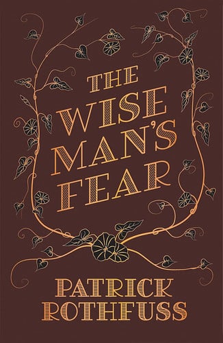 The Wise Man's Fear: The Kingkiller Chronicle: Book 2