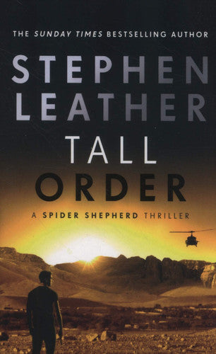 Tall Order: The 15th Spider Shepherd Thriller