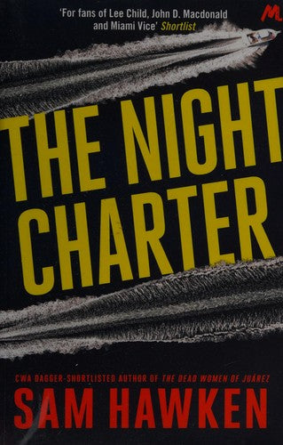 The Night Charter: Camaro Espinoza Book 1