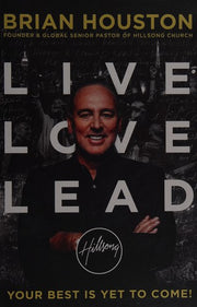Live, Love, Lead
