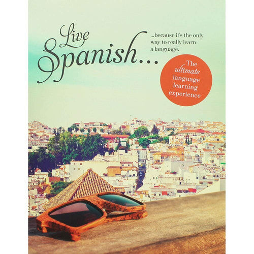 Live Spanish: The Ultimate Language Learning Experience