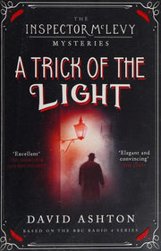 A Trick of the Light: An Inspector McLevy Mystery 3