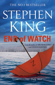 End of Watch: A crime thriller from the No. 1 bestseller (The Bill Hodges Trilogy)