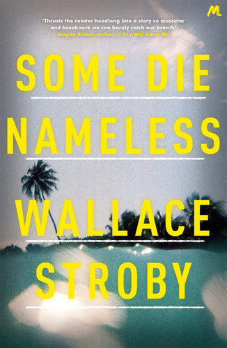 Some Die Nameless: A stylish and tense thriller