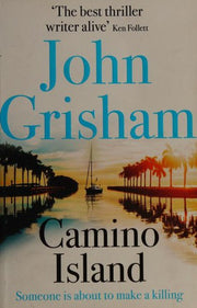 Camino Island: The sizzling crime thriller from the number 1 Sunday Times bestselling author