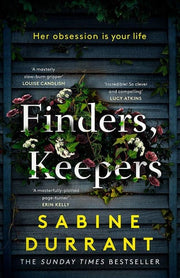 Finders, Keepers: The new suspense thriller about dangerous neighbours, guaranteed to keep you hooked in 2022