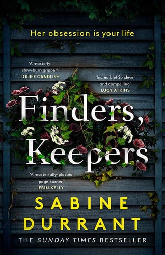 Finders, Keepers: The new suspense thriller about dangerous neighbours, guaranteed to keep you hooked in 2022