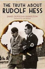 Truth About Rudolf Hess
