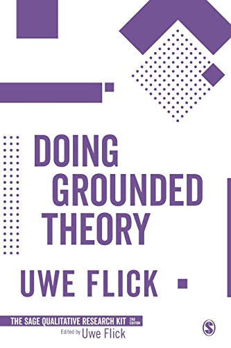 Doing Grounded Theory: 9 (Qualitative Research Kit)