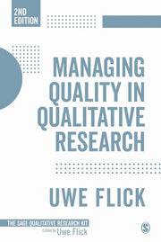 Managing Quality in Qualitative Research: 10 (Qualitative Research Kit)