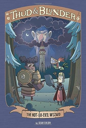 The Not-So-Evil Wizard (Thud and Blunder: Thud and Blunder)