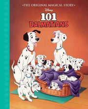 Disney 101 Dalmatians The Original Magical Story