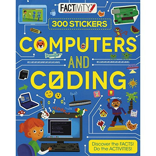Computers and Coding Sticker Activity (Reference Activity Stickers): Discover the Facts! Do the Activities!