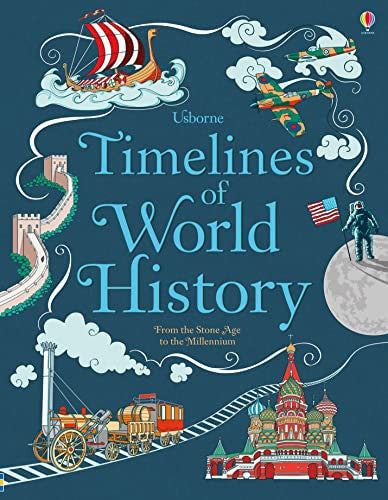 Timelines of World History: 1 (Usborne History)