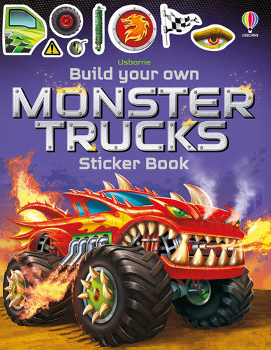Build Your Own Sticker Book: Build Your Own Monster Trucks Sticker Book: Build, Customise, and Race Monster Trucks in This Interactive Sticker Book