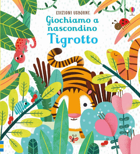 Tigrotto. Giochiamo a nascondino