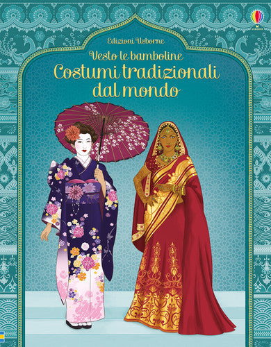 Costumi tradizionali dal mondo. Con adesivi