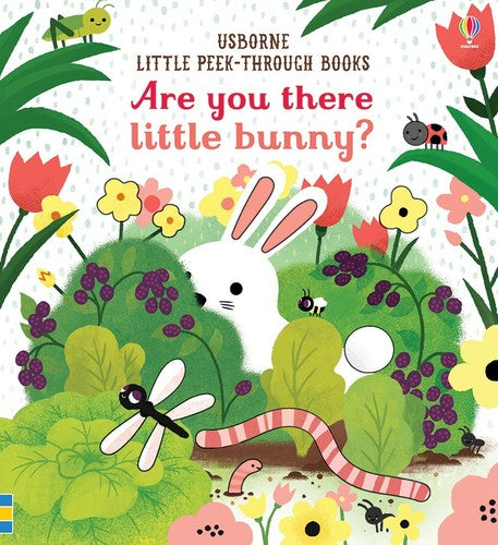 Are you there Little Bunny? (Little Peep-Through Books): 1