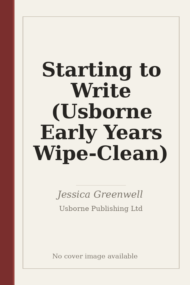 Starting to Write (Usborne Early Years Wipe-Clean) - no cover image available