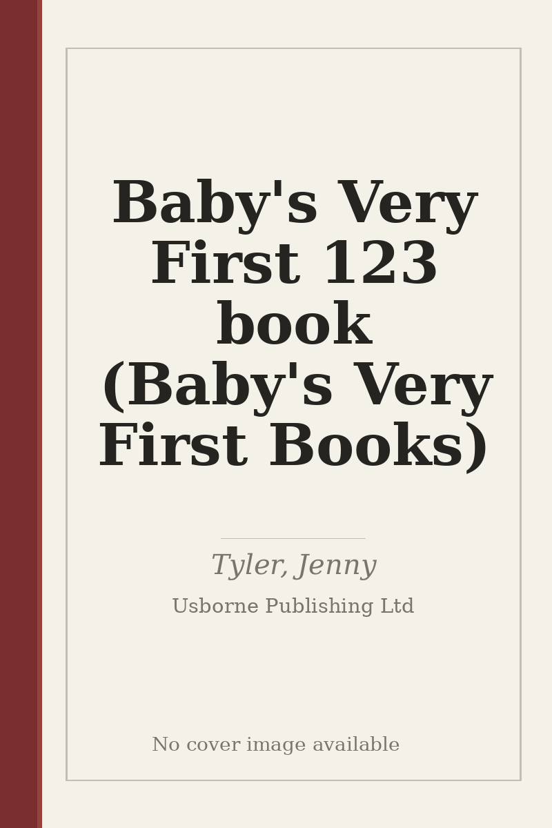 Baby's Very First 123 book (Baby's Very First Books) - no cover image available