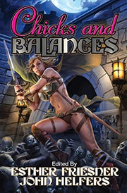 Chicks and Balances: 7 (Chicks in Chainmail)