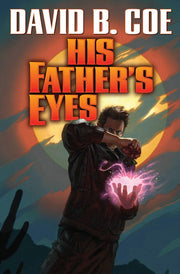 HIS FATHER'S EYES (Case Files Justis Fearsson)