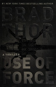 Use of Force: A Thriller (Volume 16) (The Scot Harvath Series)