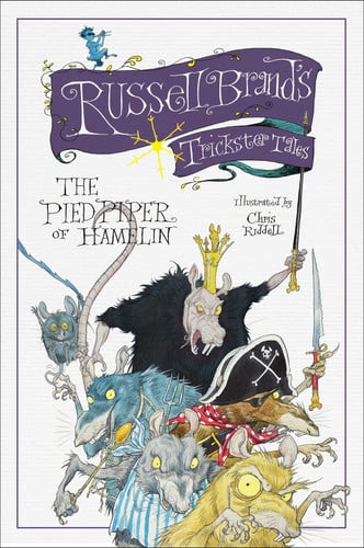 The Pied Piper of Hamelin (Russell Brand's Trickster Tales)