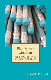 Puns for Children: Winner of the Pullet Surprise