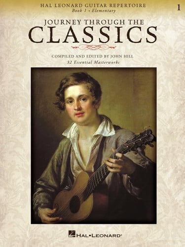 Journey Through The Classics: Book 1 (Hal Leonard Guitar Repertoire, 1)