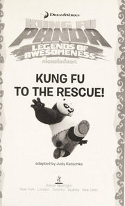 Kung Fu to the Rescue! (Kung Fu Panda: Legends of Awesomeness)