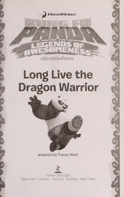 Long Live the Dragon Warrior (Kung Fu Panda: Legends of Awesomeness)