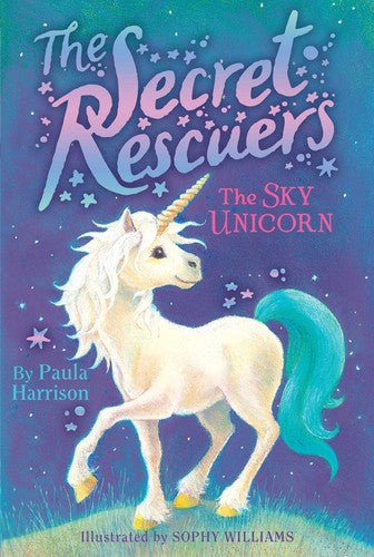 The Sky Unicorn: 2 (Secret Rescuers)