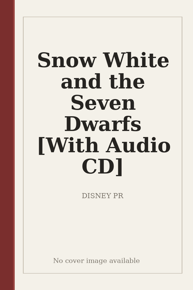 Snow White and the Seven Dwarfs [With Audio CD] - no cover image available
