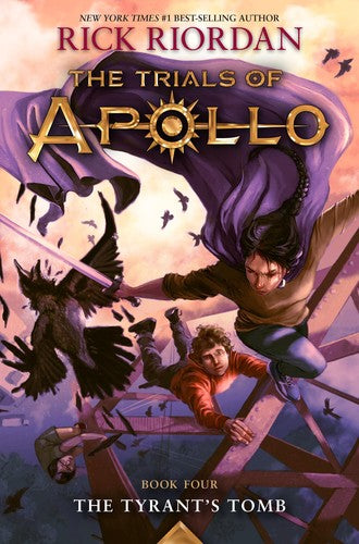 Tyrant's Tomb, The-The Trials of Apollo, Book Four: 4