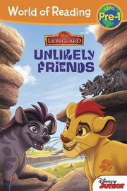Unlikely Friends: Pre-level 1 (World of Reading, Pre-level 1: the Lion Guard)