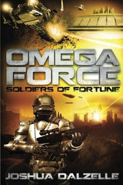 Omega Force: Soldiers of Fortune: 2