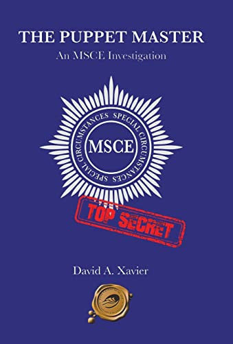 The Puppet Master: An Msce Investigation