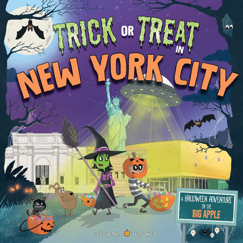 Trick or Treat in New York City: A Halloween Adventure in the Big Apple: 0