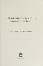 The Greatest Special OPS Stories Ever Told