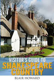 Visitor's Guide to Shakespeare Country