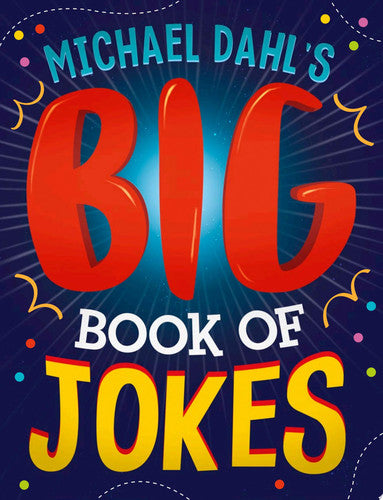 Michael Dahl's Big Book Of Jokes