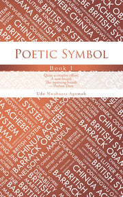 Poetic Symbol: Book 1