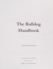 The Bulldog Handbook: aka English Bulldog & British Bulldog (Canine Handbooks)