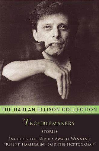 Troublemakers: Stories