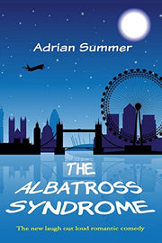 The Albatross Syndrome: Love and Sex in the 21st Century