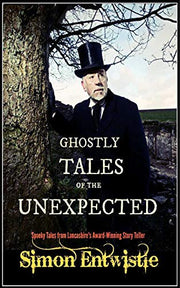 Ghostly Tales of the Unexpected